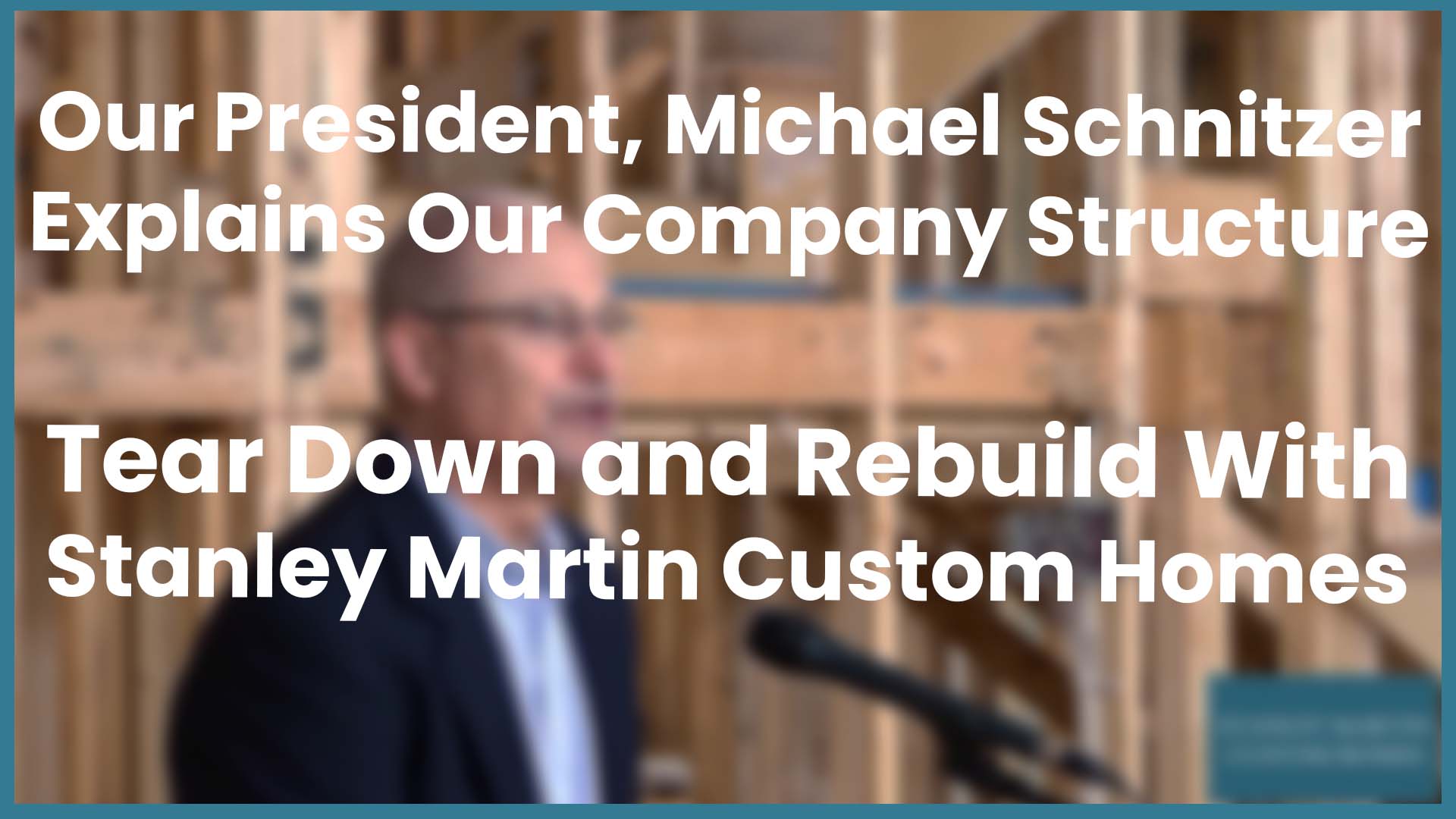 President Michael Schnitzer Explains Our Company Structure